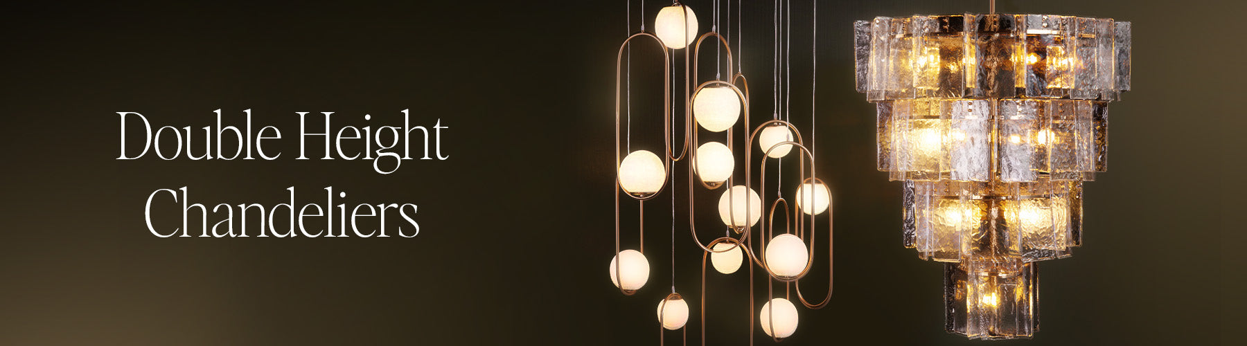 Double Height Chandeliers